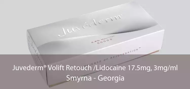 Juvederm® Volift Retouch /Lidocaine 17.5mg, 3mg/ml Smyrna - Georgia