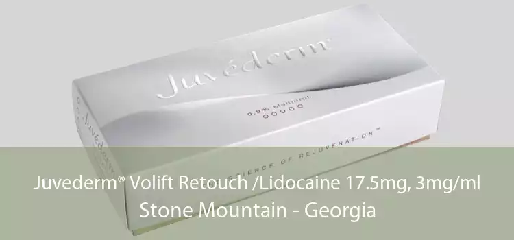 Juvederm® Volift Retouch /Lidocaine 17.5mg, 3mg/ml Stone Mountain - Georgia