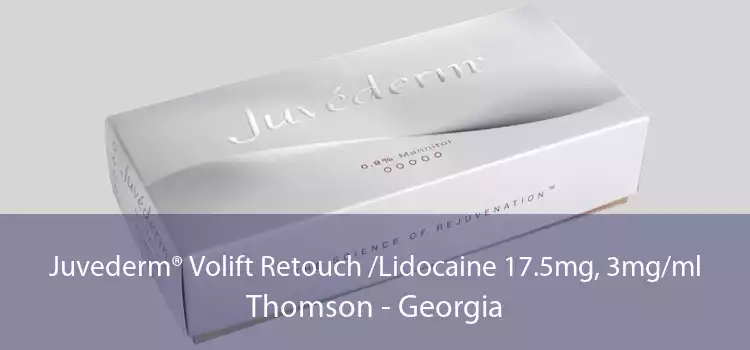 Juvederm® Volift Retouch /Lidocaine 17.5mg, 3mg/ml Thomson - Georgia