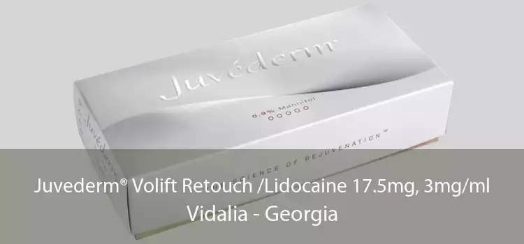 Juvederm® Volift Retouch /Lidocaine 17.5mg, 3mg/ml Vidalia - Georgia