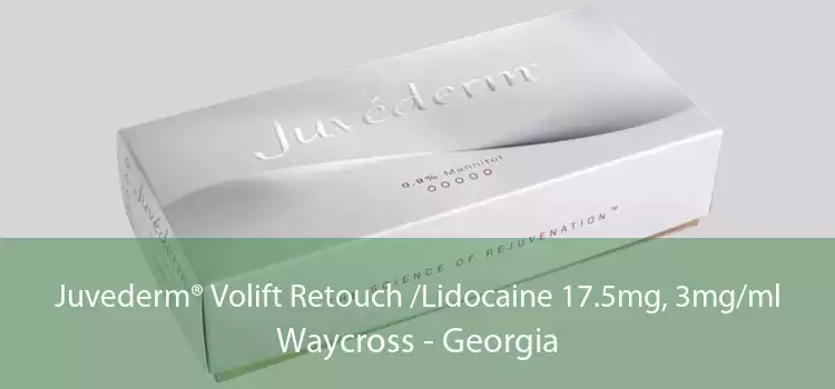 Juvederm® Volift Retouch /Lidocaine 17.5mg, 3mg/ml Waycross - Georgia