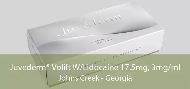 Juvederm® Volift W/Lidocaine 17.5mg, 3mg/ml Johns Creek - Georgia