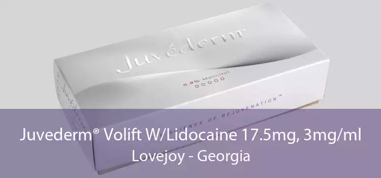 Juvederm® Volift W/Lidocaine 17.5mg, 3mg/ml Lovejoy - Georgia