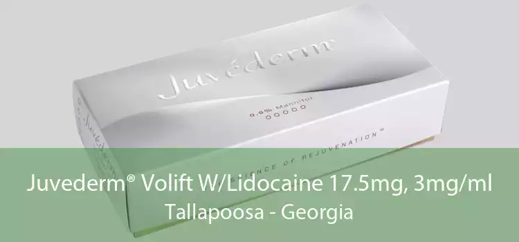 Juvederm® Volift W/Lidocaine 17.5mg, 3mg/ml Tallapoosa - Georgia