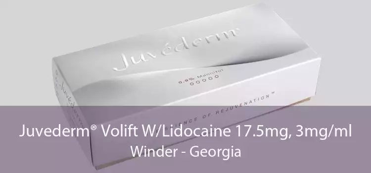 Juvederm® Volift W/Lidocaine 17.5mg, 3mg/ml Winder - Georgia