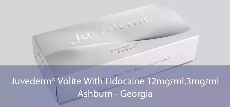 Juvederm® Volite With Lidocaine 12mg/ml,3mg/ml Ashburn - Georgia