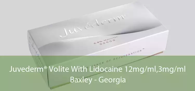 Juvederm® Volite With Lidocaine 12mg/ml,3mg/ml Baxley - Georgia