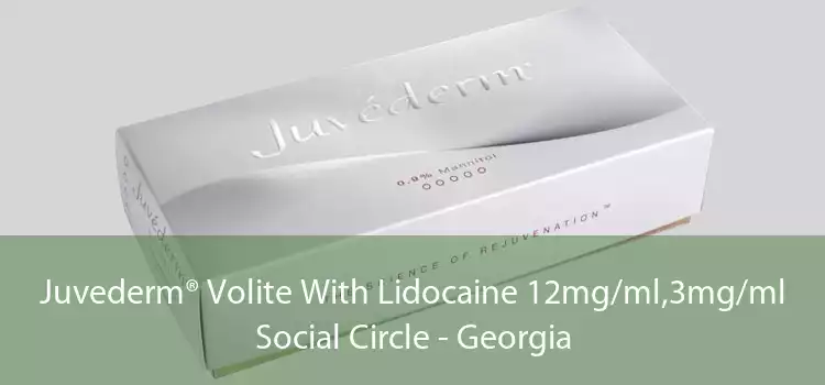 Juvederm® Volite With Lidocaine 12mg/ml,3mg/ml Social Circle - Georgia