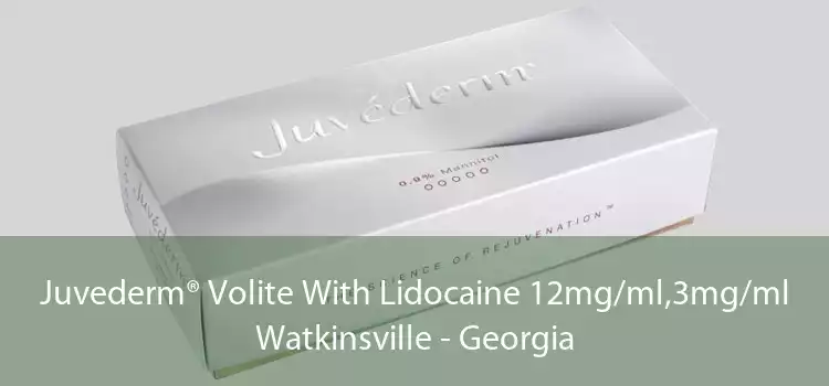 Juvederm® Volite With Lidocaine 12mg/ml,3mg/ml Watkinsville - Georgia