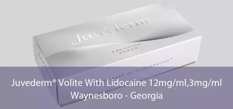 Juvederm® Volite With Lidocaine 12mg/ml,3mg/ml Waynesboro - Georgia