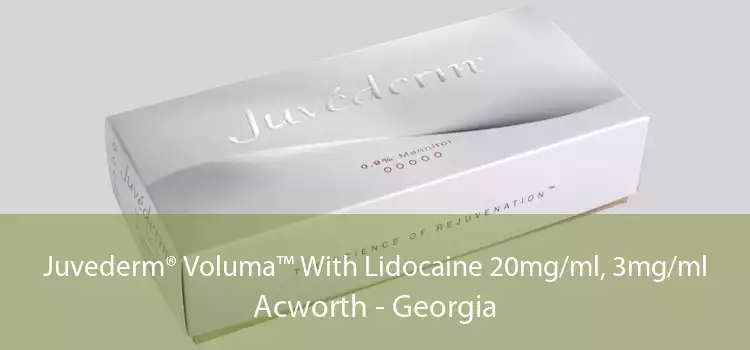 Juvederm® Voluma™ With Lidocaine 20mg/ml, 3mg/ml Acworth - Georgia
