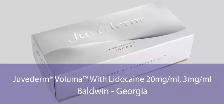 Juvederm® Voluma™ With Lidocaine 20mg/ml, 3mg/ml Baldwin - Georgia