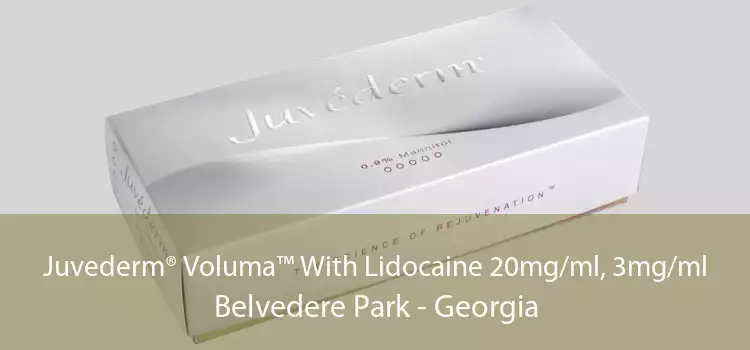 Juvederm® Voluma™ With Lidocaine 20mg/ml, 3mg/ml Belvedere Park - Georgia