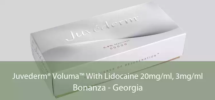 Juvederm® Voluma™ With Lidocaine 20mg/ml, 3mg/ml Bonanza - Georgia