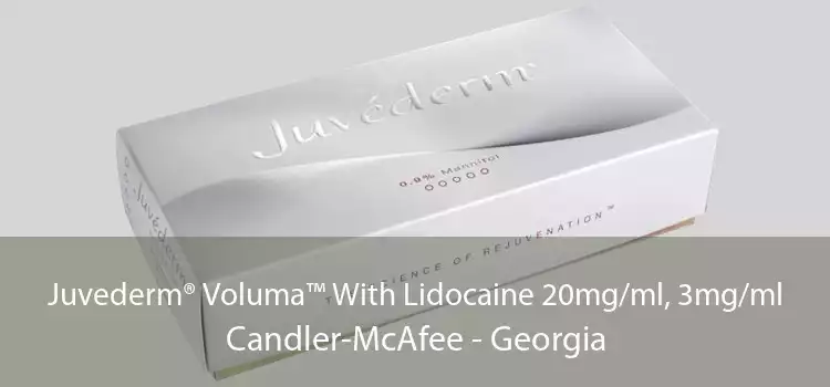 Juvederm® Voluma™ With Lidocaine 20mg/ml, 3mg/ml Candler-McAfee - Georgia