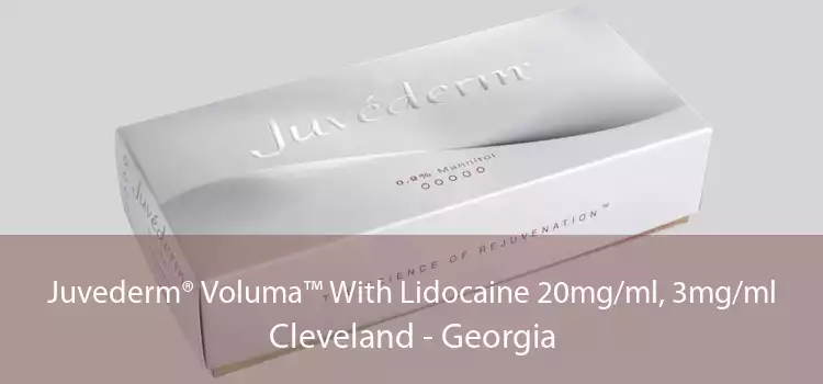 Juvederm® Voluma™ With Lidocaine 20mg/ml, 3mg/ml Cleveland - Georgia