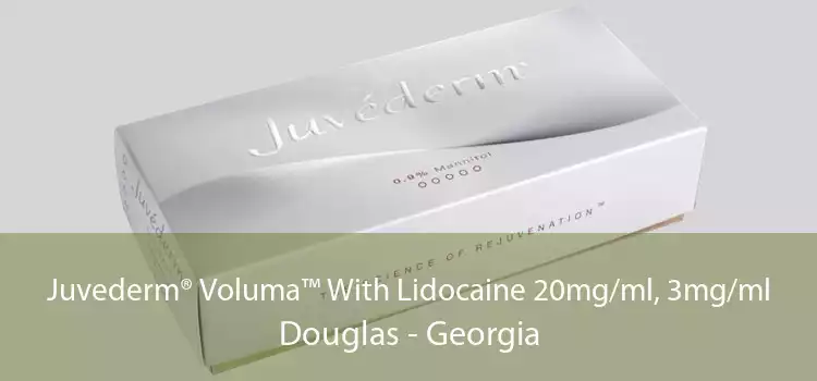 Juvederm® Voluma™ With Lidocaine 20mg/ml, 3mg/ml Douglas - Georgia
