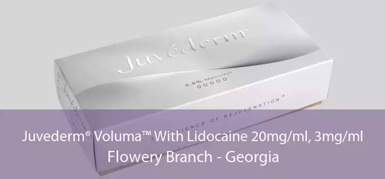 Juvederm® Voluma™ With Lidocaine 20mg/ml, 3mg/ml Flowery Branch - Georgia