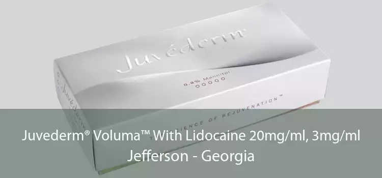 Juvederm® Voluma™ With Lidocaine 20mg/ml, 3mg/ml Jefferson - Georgia