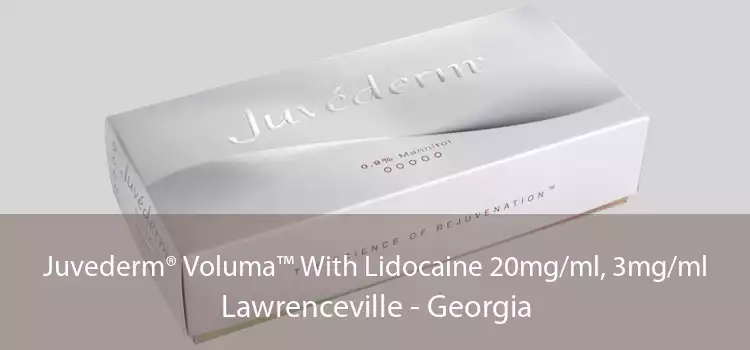 Juvederm® Voluma™ With Lidocaine 20mg/ml, 3mg/ml Lawrenceville - Georgia