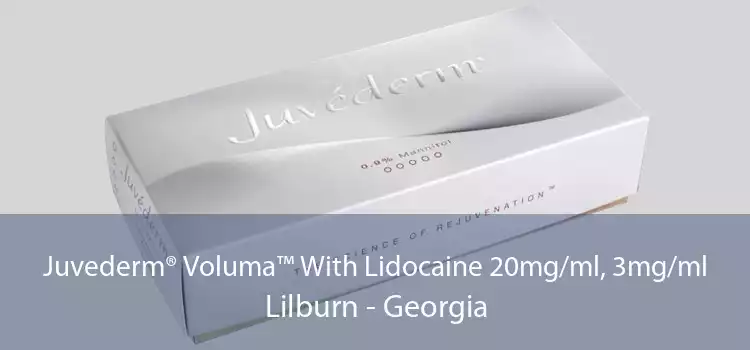 Juvederm® Voluma™ With Lidocaine 20mg/ml, 3mg/ml Lilburn - Georgia