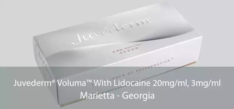 Juvederm® Voluma™ With Lidocaine 20mg/ml, 3mg/ml Marietta - Georgia