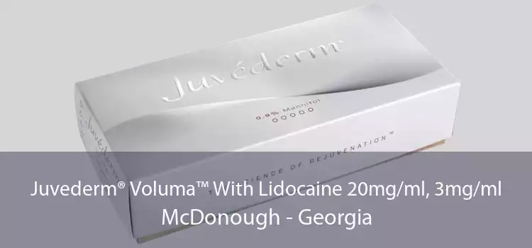 Juvederm® Voluma™ With Lidocaine 20mg/ml, 3mg/ml McDonough - Georgia