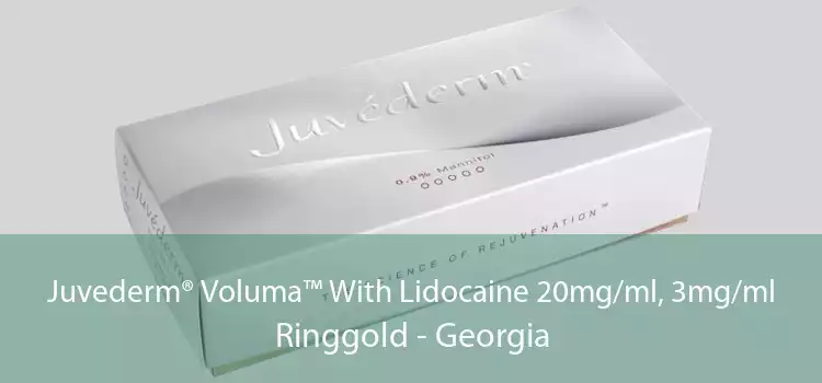 Juvederm® Voluma™ With Lidocaine 20mg/ml, 3mg/ml Ringgold - Georgia