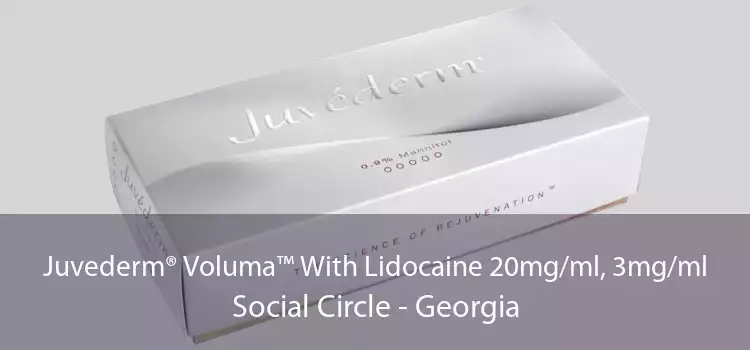 Juvederm® Voluma™ With Lidocaine 20mg/ml, 3mg/ml Social Circle - Georgia