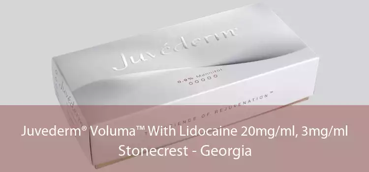 Juvederm® Voluma™ With Lidocaine 20mg/ml, 3mg/ml Stonecrest - Georgia