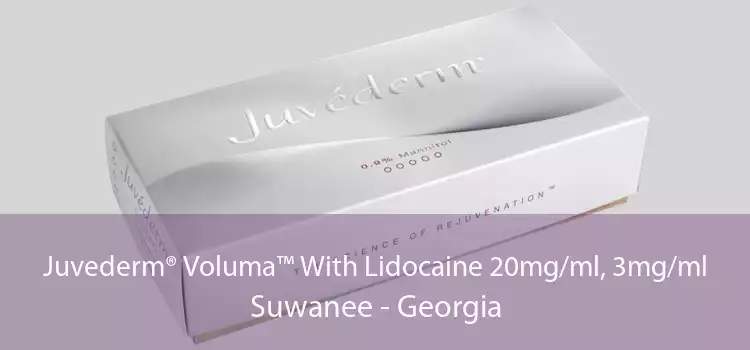 Juvederm® Voluma™ With Lidocaine 20mg/ml, 3mg/ml Suwanee - Georgia