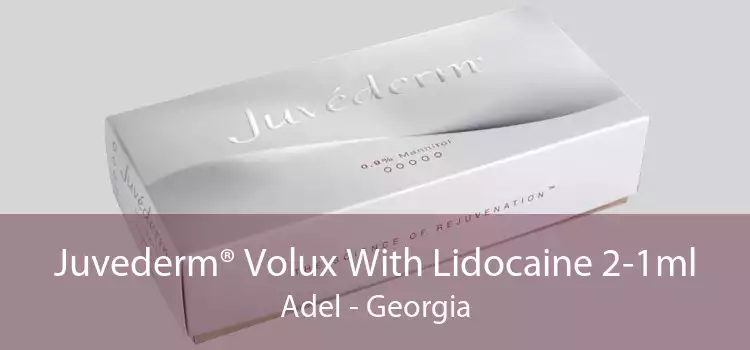 Juvederm® Volux With Lidocaine 2-1ml Adel - Georgia