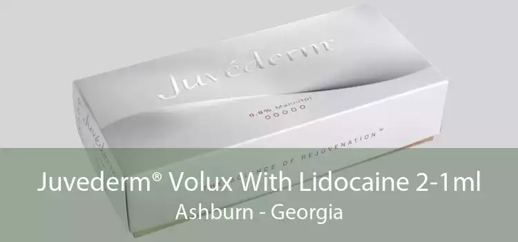 Juvederm® Volux With Lidocaine 2-1ml Ashburn - Georgia
