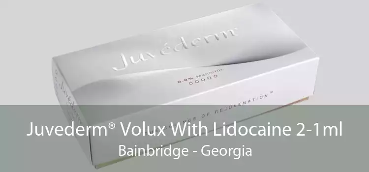 Juvederm® Volux With Lidocaine 2-1ml Bainbridge - Georgia