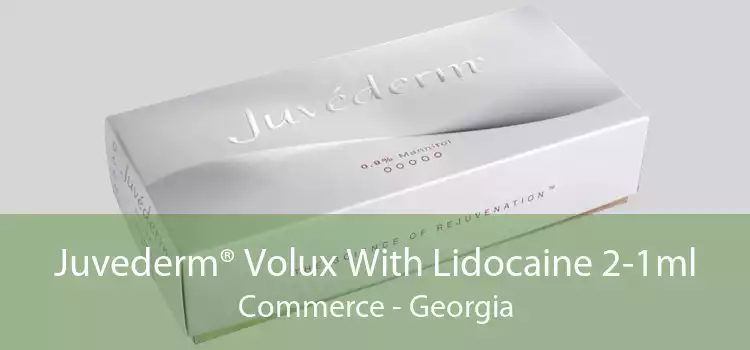 Juvederm® Volux With Lidocaine 2-1ml Commerce - Georgia