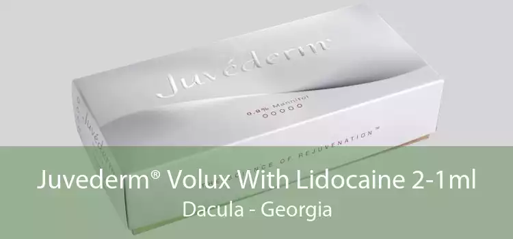 Juvederm® Volux With Lidocaine 2-1ml Dacula - Georgia