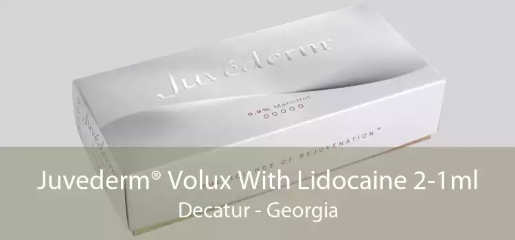 Juvederm® Volux With Lidocaine 2-1ml Decatur - Georgia