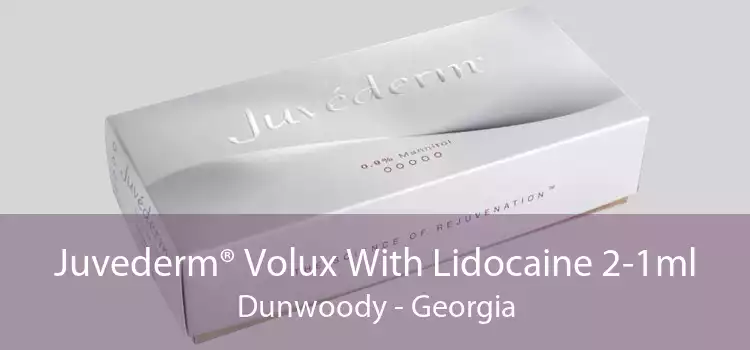Juvederm® Volux With Lidocaine 2-1ml Dunwoody - Georgia