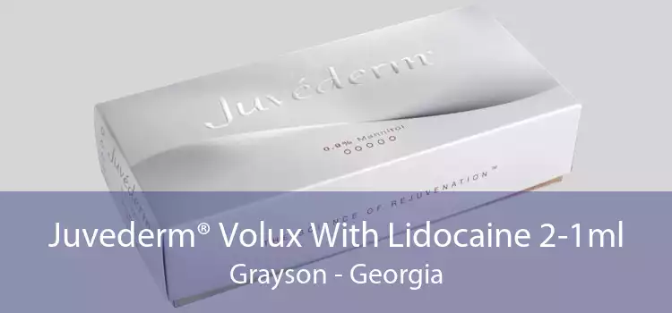 Juvederm® Volux With Lidocaine 2-1ml Grayson - Georgia