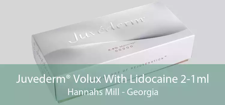 Juvederm® Volux With Lidocaine 2-1ml Hannahs Mill - Georgia