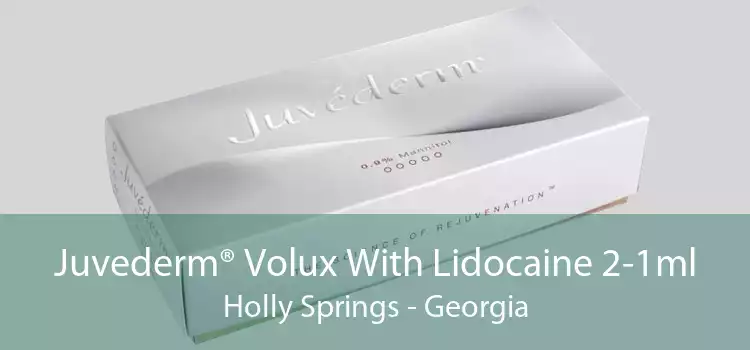 Juvederm® Volux With Lidocaine 2-1ml Holly Springs - Georgia