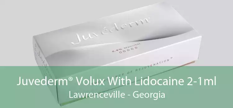 Juvederm® Volux With Lidocaine 2-1ml Lawrenceville - Georgia
