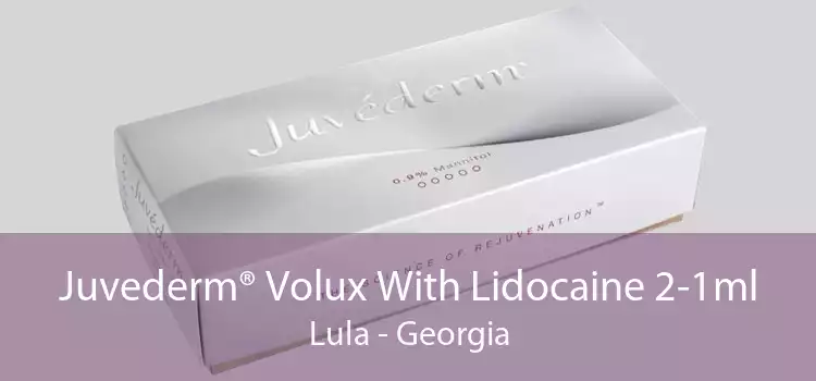 Juvederm® Volux With Lidocaine 2-1ml Lula - Georgia