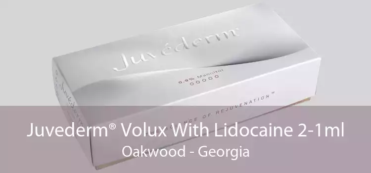 Juvederm® Volux With Lidocaine 2-1ml Oakwood - Georgia