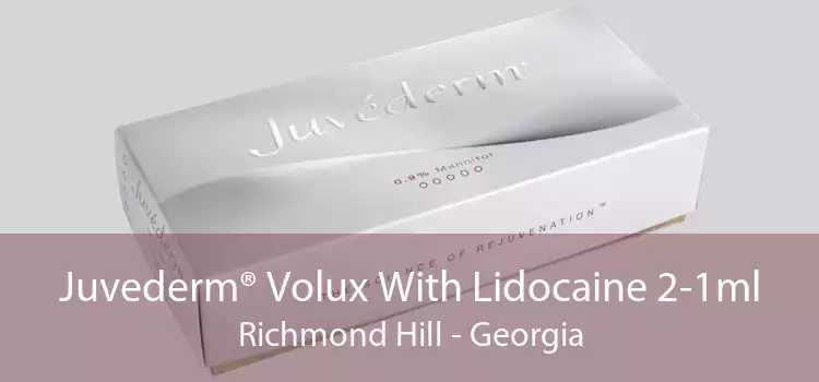 Juvederm® Volux With Lidocaine 2-1ml Richmond Hill - Georgia