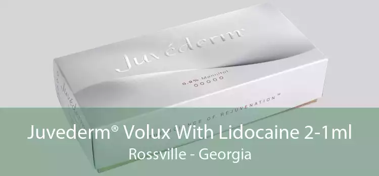 Juvederm® Volux With Lidocaine 2-1ml Rossville - Georgia