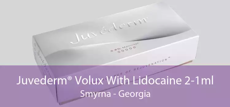 Juvederm® Volux With Lidocaine 2-1ml Smyrna - Georgia