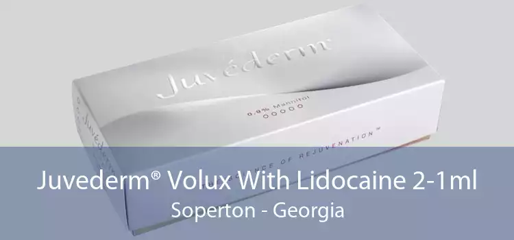 Juvederm® Volux With Lidocaine 2-1ml Soperton - Georgia