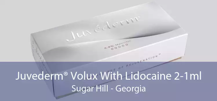 Juvederm® Volux With Lidocaine 2-1ml Sugar Hill - Georgia