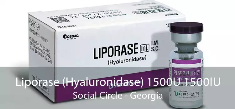 Liporase (Hyaluronidase) 1500U 1500IU Social Circle - Georgia